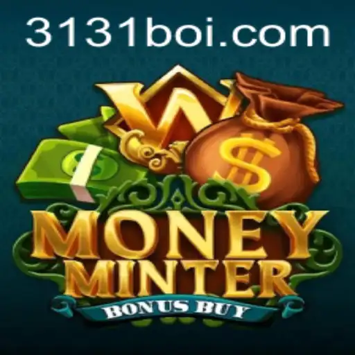Explore MoneyMinterBonusBuy: Jogo Emocionante e Atual